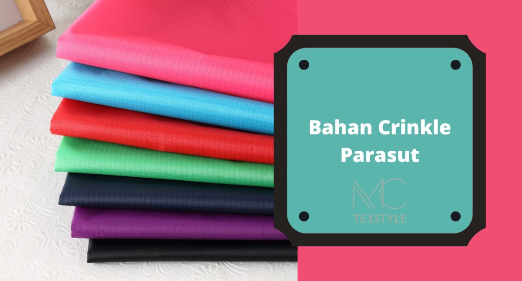 Bahan Crinkle Parasut