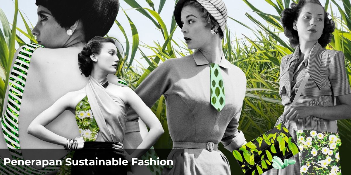 Penerapan Sustainable Fashion