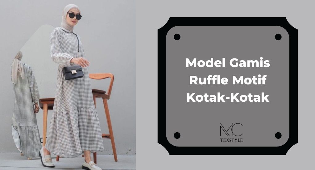 Model Gamis Ruffle Motif Kotak-Kotak