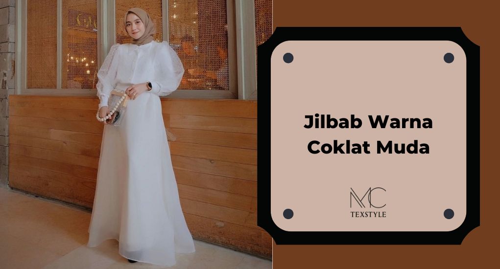 Jilbab Warna Coklat Muda