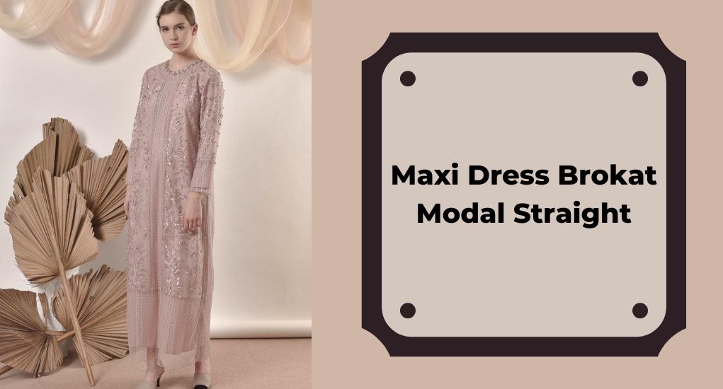 Maxi Dress Brokat Modal Straight
