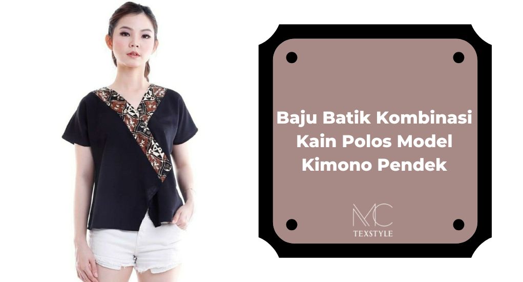 Baju Batik Kombinasi Kain Polos Model Kimono Pendek
