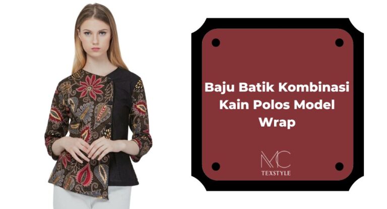 9 Model Baju Batik Kombinasi Kain Polos untuk Wanita Terbaik - MC ...
