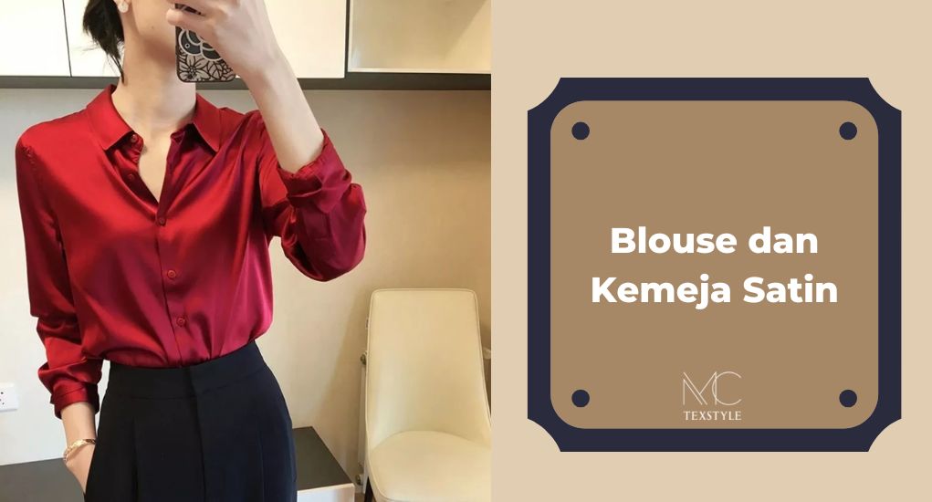Blouse dan Kemeja Satin