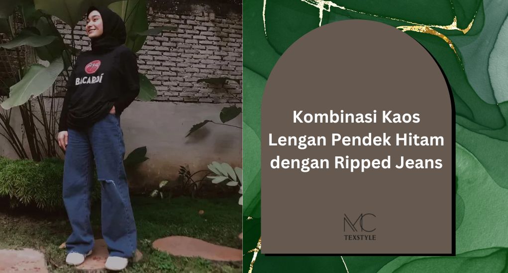 Kombinasi Kaos Lengan Pendek Hitam dengan Ripped Jeans