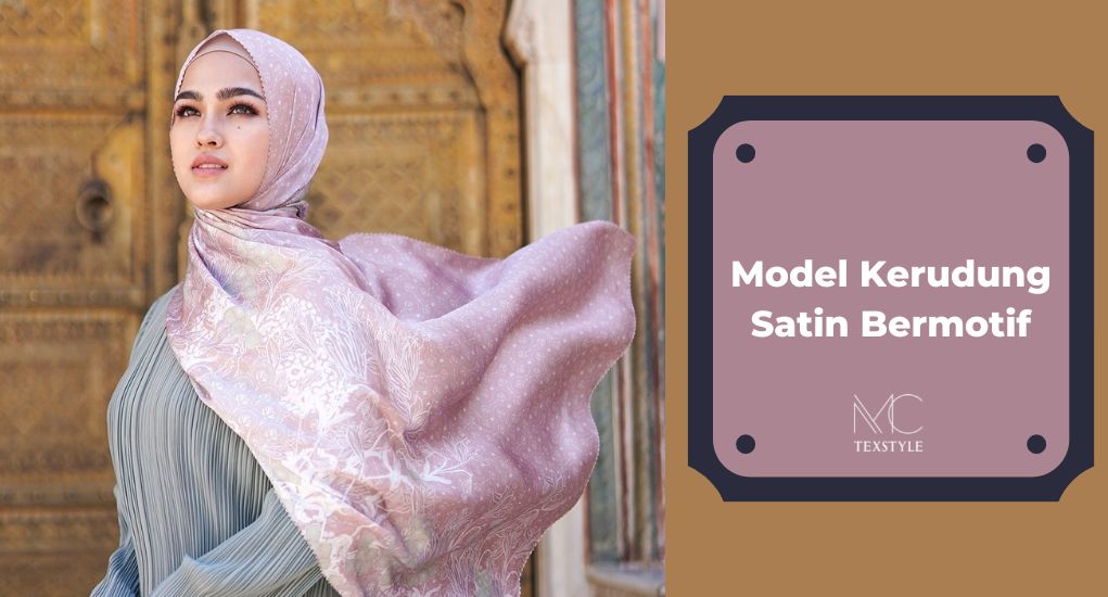 Model Kerudung Satin Bermotif