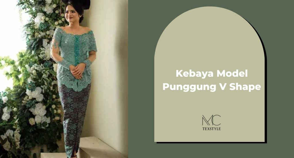 Kebaya Model Punggung V Shape