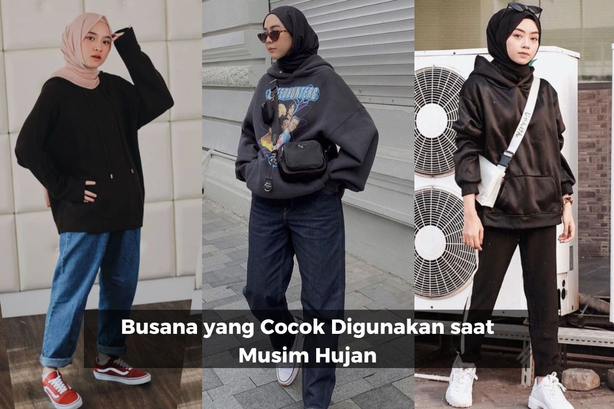 Busana yang Cocok Digunakan saat Musim Hujan