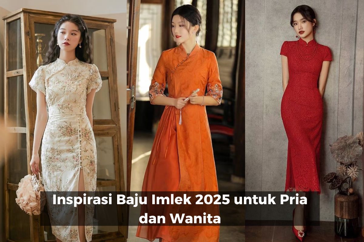 Inspirasi Baju Imlek 2025 untuk Pria dan Wanita