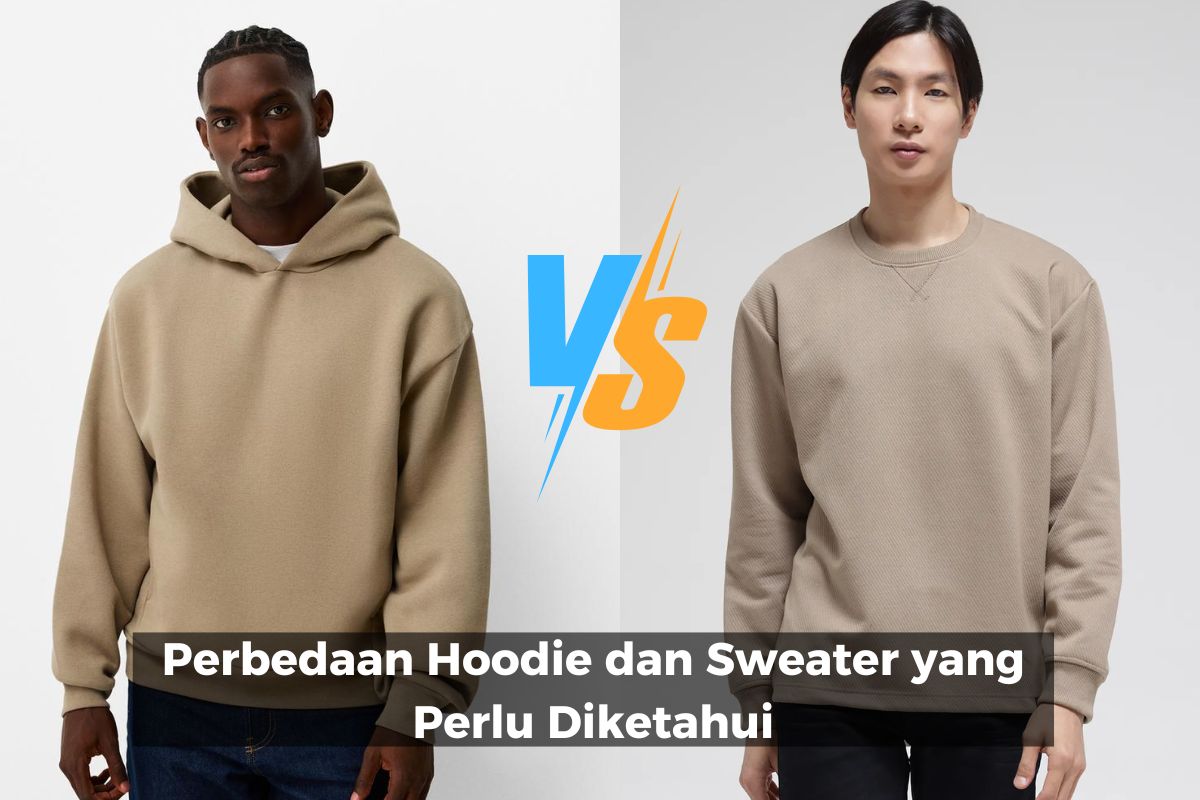 Perbedaan Hoodie dan Sweater