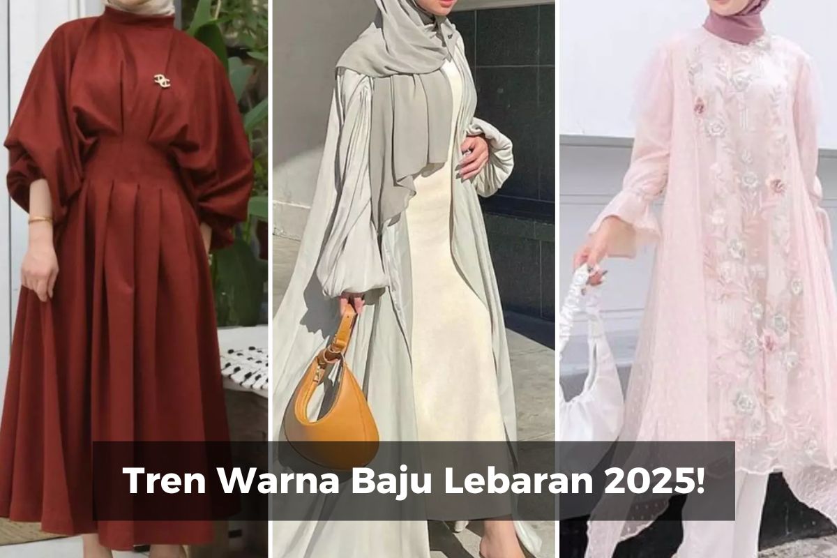 Tren Warna Baju Lebaran 2025!