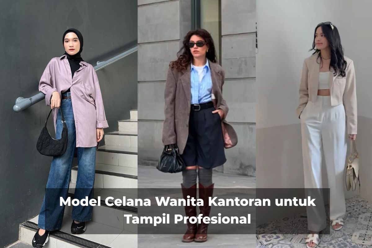 Model Celana Wanita Kantoran untuk Tampil Profesional