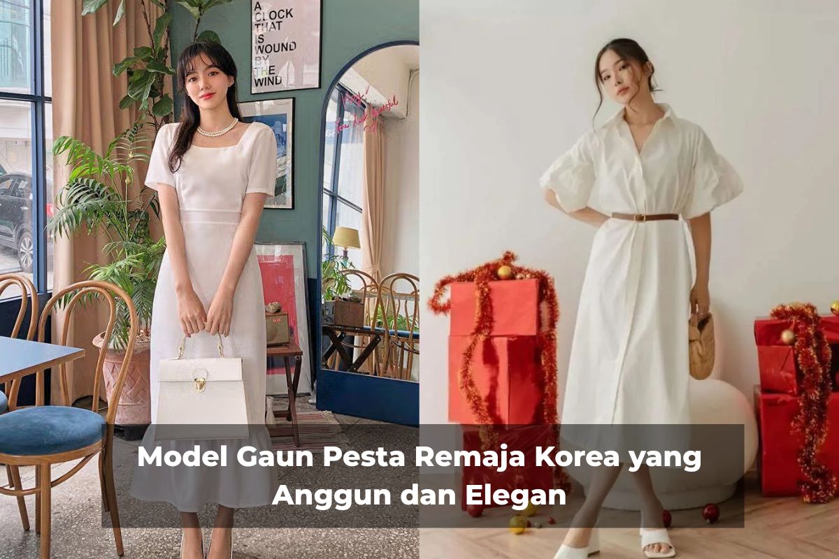 Model Gaun Pesta Remaja Korea yang Anggun dan Elegan